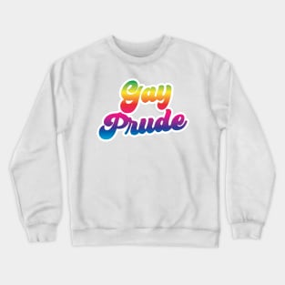 Gay Typo Crewneck Sweatshirt